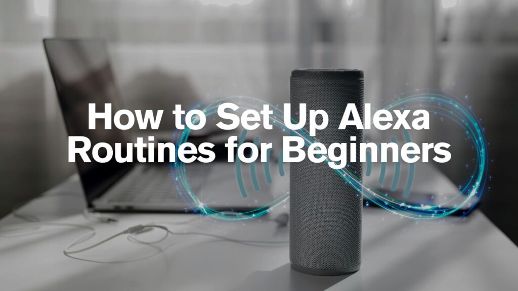 set up Alexa routines